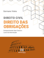 Direito Civil. Direito das Obrigações: enriquecimento Sem Causa e Lucro da Intervenção