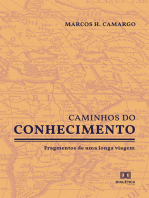 Caminhos do Conhecimento: fragmentos de uma longa viagem