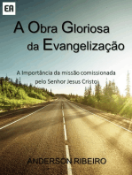 A Obra Gloriosa Da Evangelização