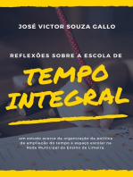 Reflexões Sobre A Escola De Tempo Integral