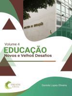 Educação: Novos E Velhos Desafios