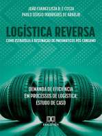 Logística reversa como estratégia à destinação de pneumáticos pós-consumo: demanda de eficiência em processos de logística:: estudo de caso