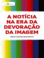 A notícia na era da devoração da imagem