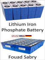 Lithium Iron Phosphate Battery: Dethroning Lithium Ion in electric vehicles, mobile, and laptops