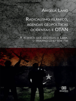 Radicalismo islâmico, agendas geopolíticas ocidentais e OTAN:  a aliança que destruiu a Líbia: o inverno líbio sem fim