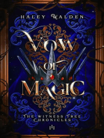 Vow of Magic: The Witness Tree Chronicles, #3