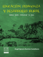 Educación, pedagogía y desarrollo rural: Ideas para construir la paz