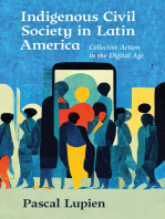 Indigenous Civil Society in Latin America: Collective Action in the Digital Age