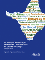 Os Avanços na Educação Profissional Concomitante no Estado do Amapá (2015 a 2018) REF: 978-65-5523-444-2