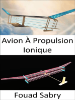 Avion À Propulsion Ionique: Aucune pièce mobile dans le système de propulsion