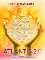 Atlantis 2.0: A wake-up call for the consciousness of mankind