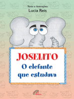 Joselito, o elefante que estudava