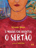 O menino que inventou o Sertão