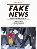 Fake News. Haters y ciberacoso: A quién sirven y cómo protegerse