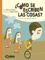 ¿Cómo se escriben las cosas?