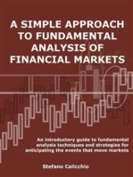 A simple approach to fundamental analysis of financial markets: An introductory guide to fundamental analysis techniques and strategies for anticipating the events that move markets