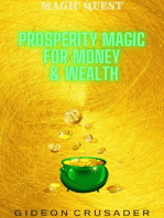 Prosperity Magic for Money & Wealth: Magic Quest, #2