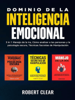 Dominio de la Inteligencia Emocional: 3 in 1 Manejo de la Ira, Cómo Analizar a Las Personas y la Psicología Oscura, Técnicas Secretas de Manipulació