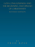 God-Consciousness and the Beginning and Spread of Christianity: Revised Edition