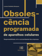 Obsolescência programada de aparelhos celulares: responsabilidade civil e socioambiental das empresas