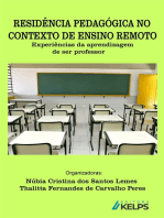 RESIDÊNCIA PEDAGÓGICA NO CONTEXTO DE ENSINO REMOTO: experiências da aprendizagem  de ser professor