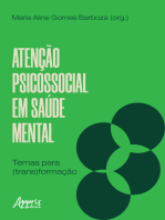 Atenção psicossocial em saúde mental: temas para (trans)formação