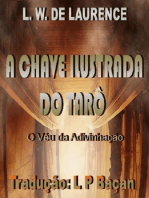 A Chave Ilustrada do Tarô: O Véu da Adivinhação