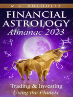 Financial Astrology Almanac 2023: Trading & Investing Using the Planets