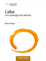 Callar: Una teología del silencio