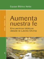 Aumenta nuestra fe: Encuentros bíblicos desde la lectio divina