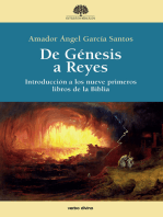 De Génesis a Reyes: Introducción a los nueve primeros libros de la Biblia