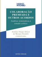 Colaboração Premiada e Outros Acordos: Análise sistemática e estudo crítico