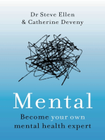 Mental: Everything You Never Knew You Needed to Know about Mental Health