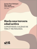 Hacia una tercera edad activa: longevidad, calidad de vida y tecnología