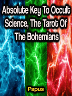 Absolute Key To Occult Science, The Tarot Of The Bohemians