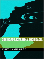 Sociedade,estranha sociedade.: Reflexão Social.