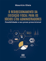 O redirecionamento da execução fiscal para os sócios e/ou administradores:  possibilidade e seu prazo prescricional