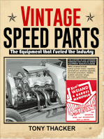 Vintage Speed Parts: The Equipment That Fueled the Industry