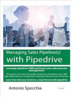 Managing Sales Pipeline(s) with Pipedrive: Leverage Pipedrive CRM and boost your sales process management