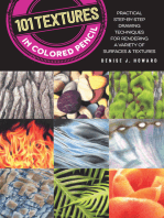 101 Textures in Colored Pencil: Practical Step-by-Step Drawing Techniques for Rendering a Variety of Surfaces & Textures