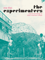 The Experimenters: Chance and Design at Black Mountain College