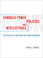 Symbolic Power, Politics, and Intellectuals: The Political Sociology of Pierre Bourdieu