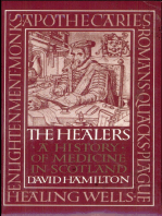 The Healers: A History of Medicine in Scotland