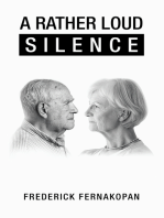 A Rather Loud Silence