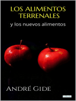 Los Alimentos Terrenales y Los Nuevos Alimentos: André Gide