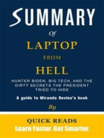 Summary of Laptop from Hell: Hunter Biden, Big Tech, and the Dirty Secrets the President Tried to Hide by Miranda Devine | Get The Key Ideas Quickly