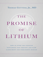 The Promise of Lithium: How an Over-the-Counter Supplement May Prevent and Slow Alzheimer's and Parkinson's Disease