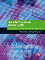 Los adolescentes del siglo XXI: Los consumos culturales en un mundo de pantallas