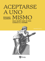 Aceptarse a uno mismo: Solo quien sabe de Dios conoce al hombre