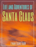 Life and Adventures of Santa Claus (Annotated)